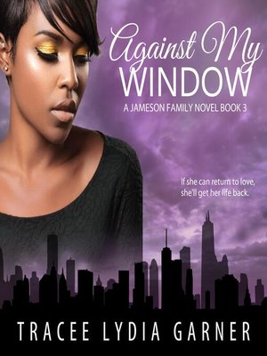 cover image of Against My Window